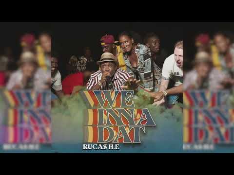 Rucas H.E - We Inna Dat - "Soca 2022"