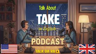 How to Take About in English | English Conversation Practice