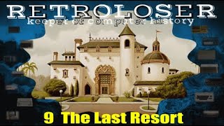 9  The Last Resort, pc, gameplay, 4k