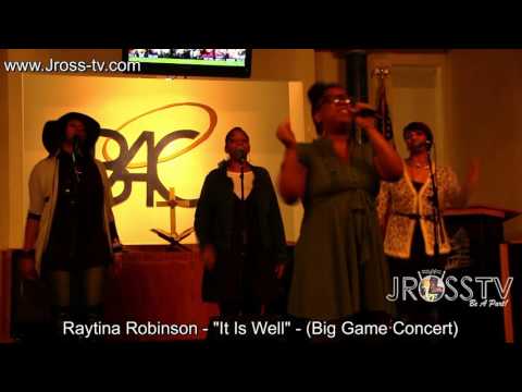 James Ross @ Raytina Robinson - "It Is Well" - www.Jross-tv.com (St. Louis)