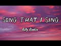 Billy Reekie - Song That I Sing (Lyrics)