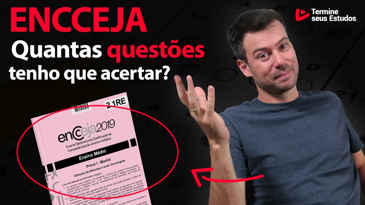 Quantas Questões tenho que Acertar no ENCCEJA?