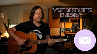 Answering your questions. Now I've got one for you.