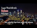 Malam Pagi Saixse Lirik Lagu Lagu Viral Tiktok Musik Audio Official Mp3