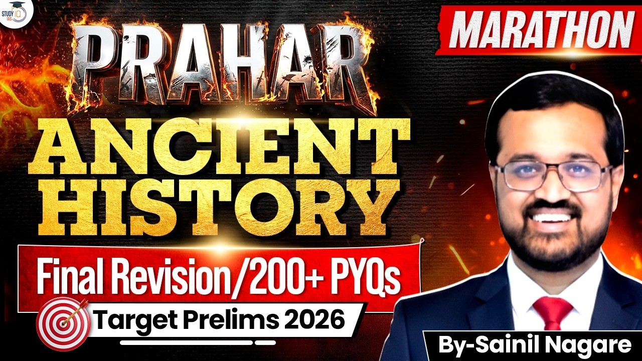Ancient History Revision Through PYQ's | History Marathon for UPSC Prelims 2026 | StudyIQ