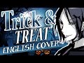 【 Razzy ｘ Tboe 】 Trick and Treat 『 English 』 