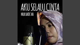 Download lagu Aku Selalu Cinta mp3