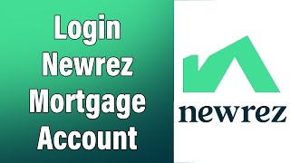 How To Login Newrez Mortgage Account 2022 | Newrez Mortgage Online Account Sign In Help | Newrez.com