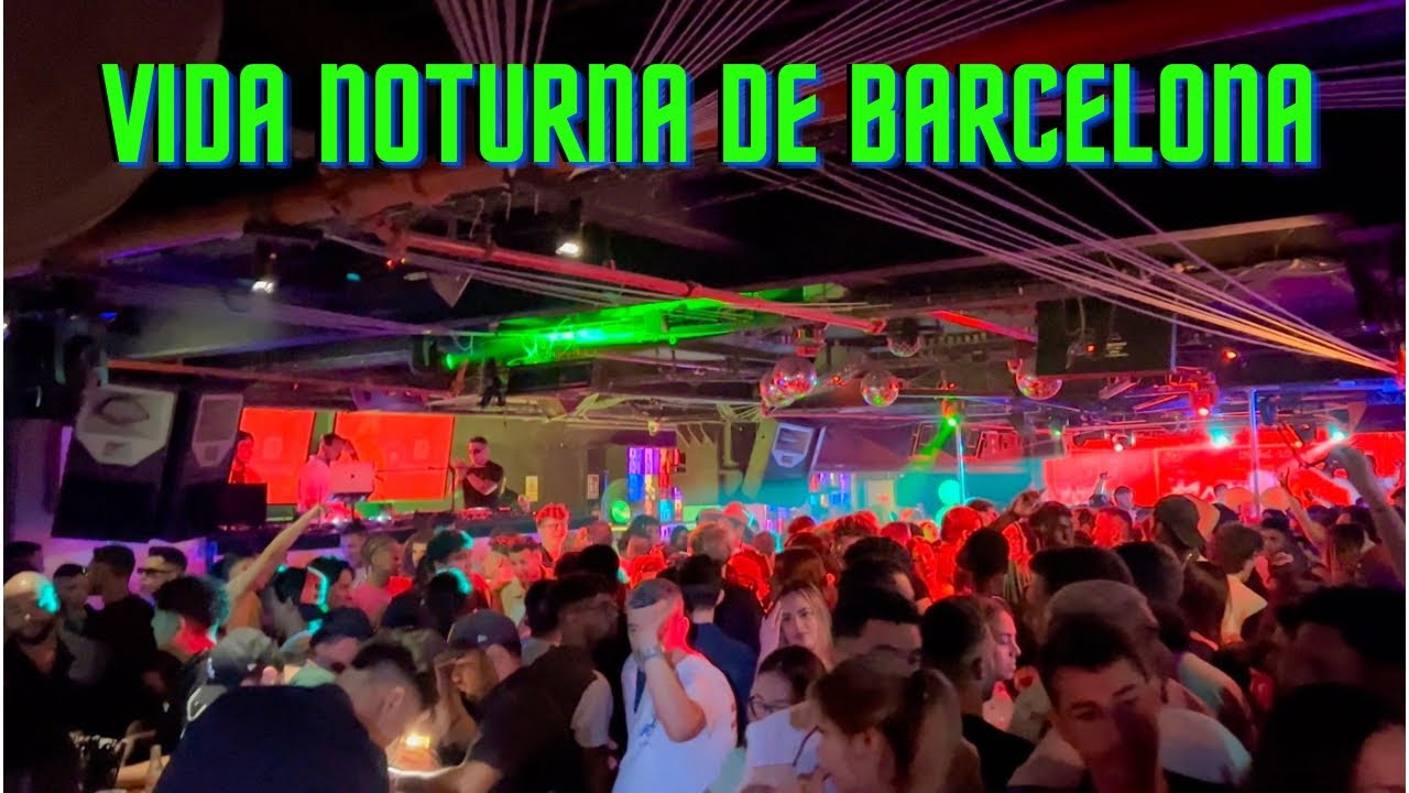 A NOITE DE BARCELONA E SUAS BALADAS IMPERDÍVEIS!
