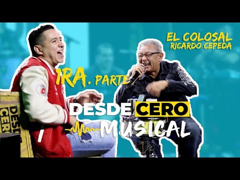 👉EL COLOSAL Ricardo Cepeda ¨Madre solo hay una¨..  En DESDECEROMUSICAL|1ra. Parte |3ra. Edición