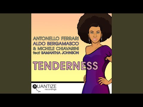 Tenderness (Michele Chiavarini Remix)