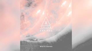 Young Empires White Doves