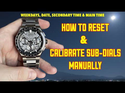 SEIKO ASTRON - FULL MANUAL RESET. DATE, WEEKDAYS, MAIN TIME & SECONDARY TIME.