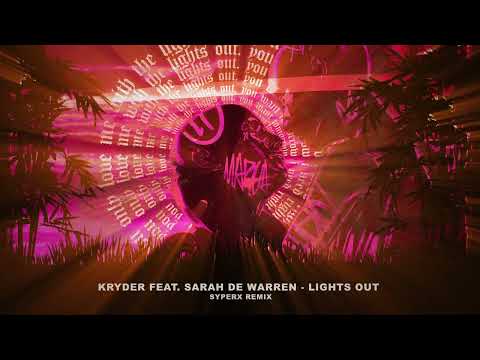 Kryder Feat. Sarah De Warren - Lights Out (Syperx Remix)[FREE DOWNLOAD]