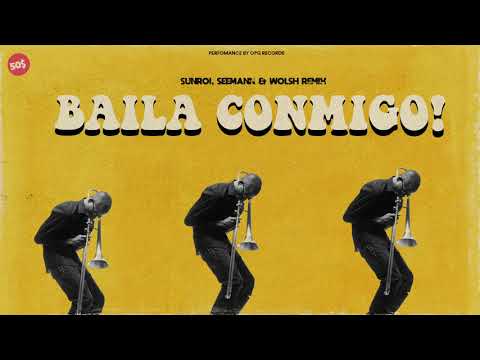 Dayvi, Victor Cárdenas ft. Kelly Ruiz - Baila Conmigo (Sunroi, Seemann & Wolsh Remix)