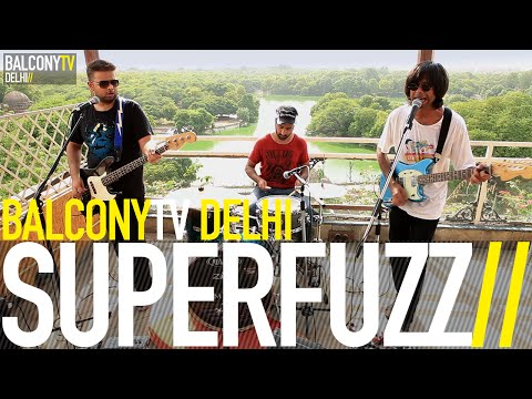 SUPERFUZZ - FUTURE BABY MAMA (BalconyTV)