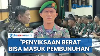 Sidang Lanjutan Kasus Prada Lucky: Ahli Sebut Penyiksaan Berat Bisa Masuk Pembunuhan