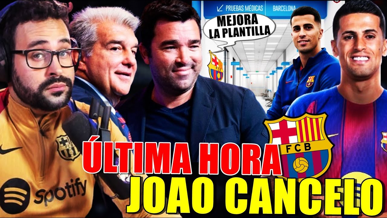 🚨ÚLTIMA HORA BARÇA-CANCELO ¡PRUEBAS MÉDICAS! LAPORTA y DECO EXPLICAN su FICHAJE