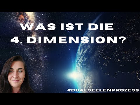 Was ist die 4. Dimension?