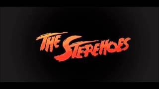The Sterehoes - Fuck You Heroes