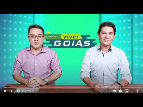 PROGRAMA VIVER GOIÁS - Edição 018 - 05/09