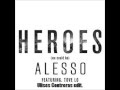 Alesso ft Tove Lo - Heroes (Club Mix) 