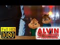Alvin And The Chipmunks The Squeakquel 2009 Alvin Is Missing Full HD 60FPS