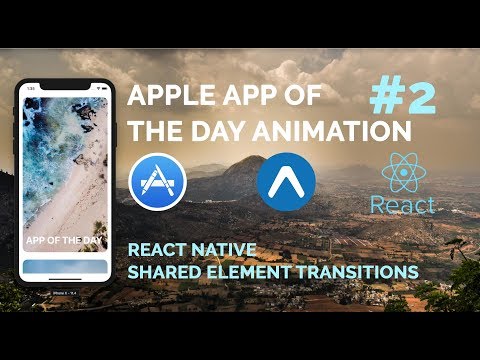 #2 Apple App of the day Animation | React Native Shared Element Transitions | React Native Layouts