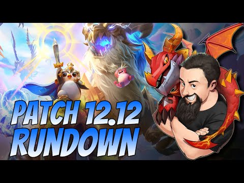 Patch 12.12 Rundown | TFT Dragonlands | Teamfight Tactics