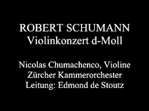 Chumachenco ZKO Schumann Violinkonzert d Moll