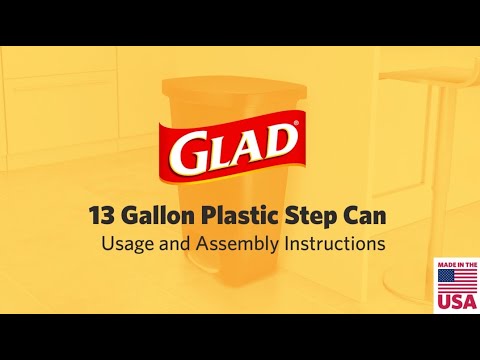Glad 13 Gallon Plastic Step Can User Instructions