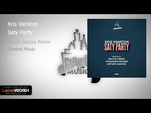Kris Vanston - Saty Party (Arturo Garces Remix)