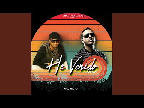 He Venido (Remix)