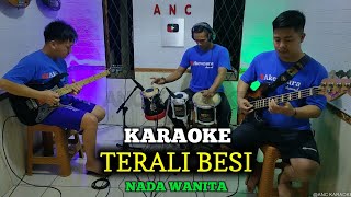 Download lagu TERALI BESI KARAOKE NADA WANITA RIZA UMAMI mp3