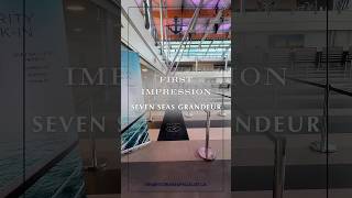 Seven Seas Grandeur First Impressions | Regent Luxury Cruise Experience