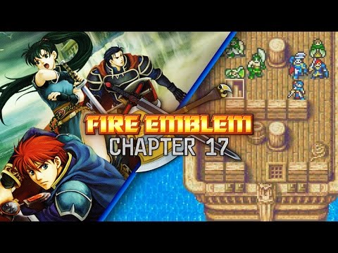 Fire Emblem: Blazing Sword :: Chapter 17 :: Pirate Ship