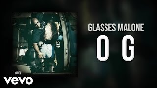 Glasses Malone - OG (Audio)