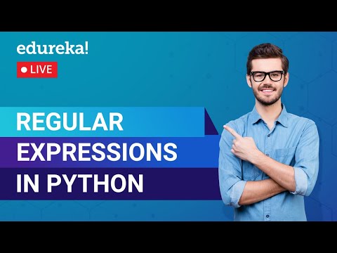 Regular Expressions In Python Regular Expressions Python Training Edureka Python Live 2