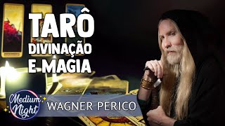 Tarô: Divinação e Magia - com Wagner Perico| Medium Night