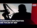 Infiltration Bid Foiled By BSF Pakistani Infiltrator Shot At LOC English News Latest Update