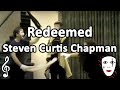 Redeemed (Prologue) - Steven Curtis Chapman - Mime Song