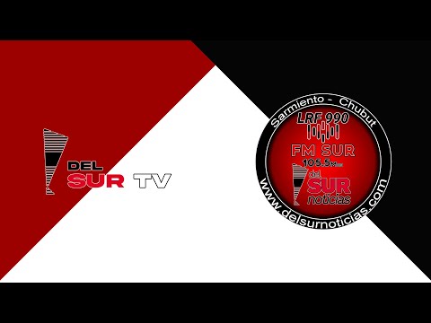 DEL SUR TV 🔴📰 | LRF 990 FM SUR 105.5 SARMIENTO