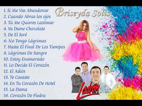 Briseyda Solis y Ladrón - Grandes Éxitos - REYES DEL ROMANCE