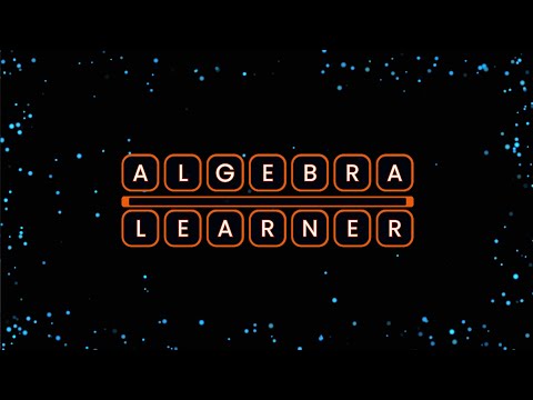 Algebra Learner