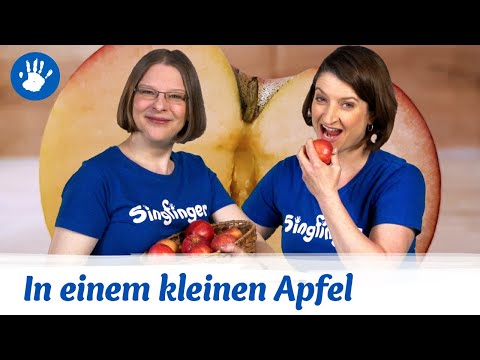 Kinderlied mit Gebärden: "In einem kleinen Apfel" HowTo: lautsprachunterstützend Gebärden