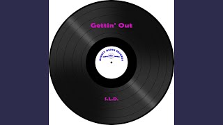 Gettin' Out (Club Version)
