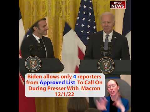Biden allows only 4 reporters from Approved List To Call On During Presser With Macron