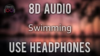 Baby Goth - Swimming ft. Trippie Redd &amp; Lil Xan | (8D Audio)🎧