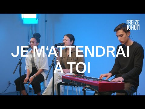 Je m'attendrai à toi (La Chapelle Musique cover) | Treize10Huit