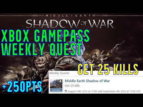 How to Get 25 kills in Middle Earth: Shadow of War - Xbox Game Pass Weekly Quest